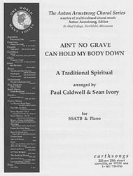 Ain't No Grave Can Hold My Body Down SSATB choral sheet music cover Thumbnail